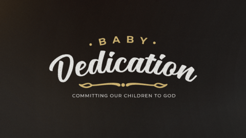 Baby Dedications | Decatur Baptist Church