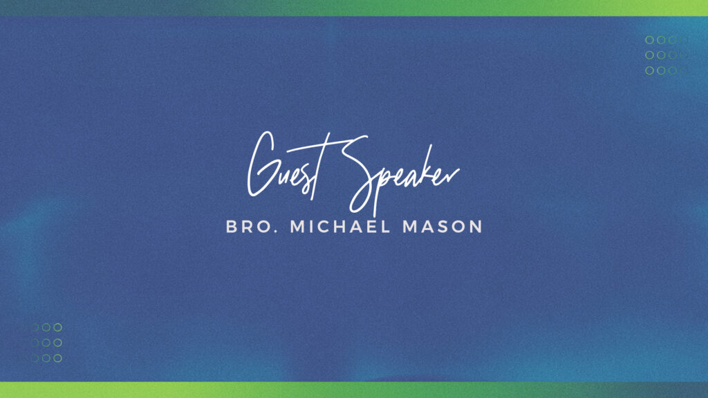 Guest Speaker – Michael Mason